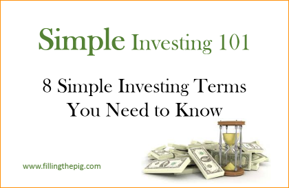 8 Simple Investing Terms You Need to Know